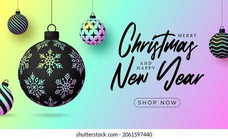 Christmas greeting card Holographic foil bauble ball  Merry Christmas   Happy New Year banner and iridescent realistic festive ball gradient holographic neon shade color  Vector illustration