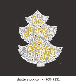 Christmas greeting card made in vector. Perfect handmade lettering for holiday decorations with a Christmas tree. Trendy New Year design. Handdrawn design elements for perfect cards and invitations.