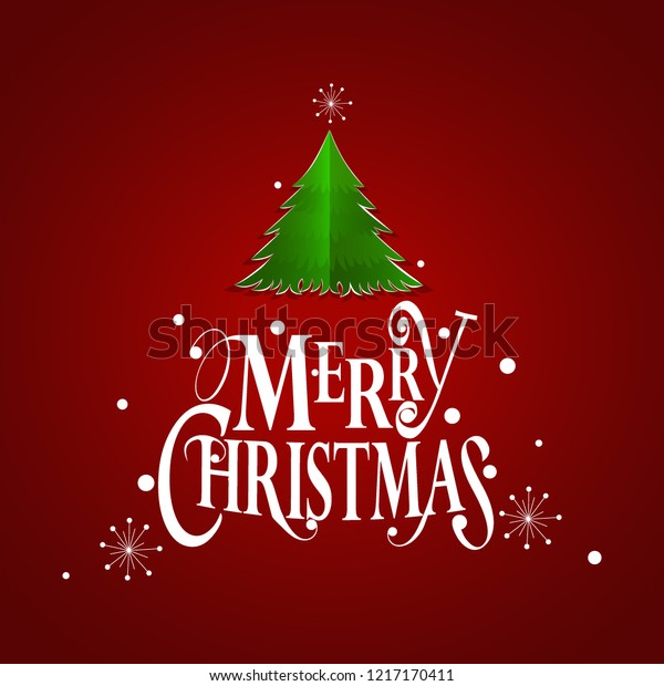 Christmas Greeting Card Merry Christmas Lettering Stock Vector (Royalty ...