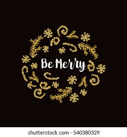 Christmas greeting card on black background with golden elements and text Be Merry