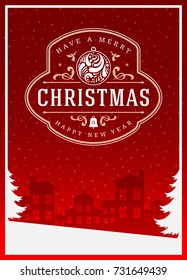Christmas greeting card or poster design. Merry Christmas typography holidays wish logo emblem template. Winter landscape vector background.