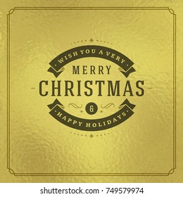 Christmas greeting card or poster design. Merry Christmas typography holidays wish logo emblem template. Golden vector background.