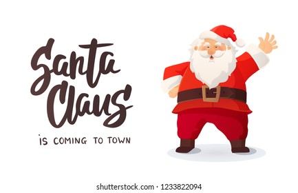 Christmas greeting card. "Santa Claus is coming" text. Cartoon vector illustration of Santa Claus waving a hand. Funny cute retro character isolated on white background. Red Santa hat.