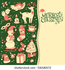 Christmas greeting card template, vector Merry Christmas and New Year. Winter holiday design, frame design made of childish doodles:  deer, mittens, snowman, angel, cup, tea, sock, bell tree