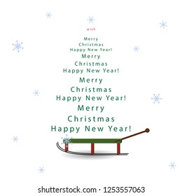 Christmas greeting card. Text Happy New Year and Christmas in the form of a Christmas tree brought on a sled. Isolated white background and falling snowflakes. Vector illustration