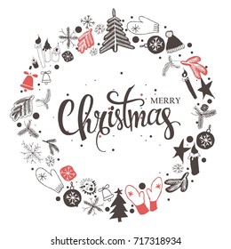 Christmas greeting card with text wish you a Merry Christmas and wreath with many winter doodles. Santa, toys, cookies, snowmen, fir, candies, socks, gifts, bows, snowflakes, hollies mittens