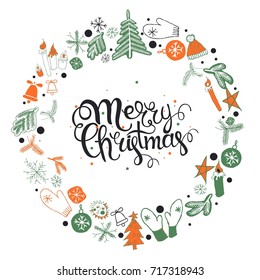 Christmas greeting card with text wish you a Merry Christmas and wreath with many winter doodles. Santa, toys, cookies, snowmen, fir, candies, socks, gifts, bows, snowflakes, hollies mittens