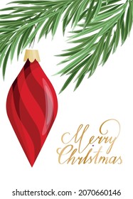 Christmas greeting card. A Christmas tree toy hanging on a branch and a handwritten inscription "Merry Christmas". Vector