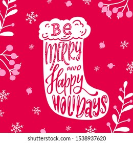 Christmas greeting card with warm winter wishes text. Funny saying with hand drawn typography quote. Vector illustration with branches and berry.