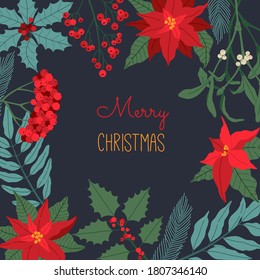 Christmas greeting card, with winter plants, poinsettia, holly berry, laurel, spruce, tree brunch, traditional symbol. Vector illustration in flat cartoon style, isolated on dark blue background.