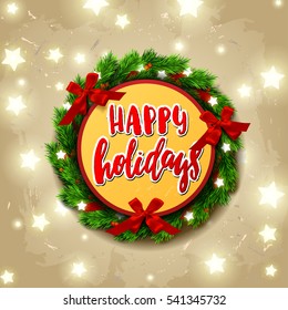 Christmas greeting card with wreath . Hand drawn calligraphy. concept handwritten  happy holidays