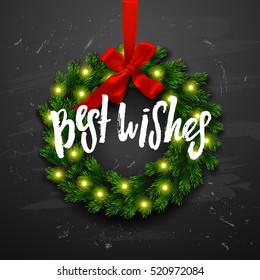 Christmas greeting card with wreath . Happy new year. Xmas vector background. Hand drawn calligraphy. concept  best wishes 