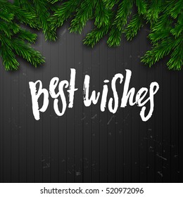 Christmas greeting card with wreath . Happy new year. Xmas vector background. Hand drawn calligraphy. concept  best wishes