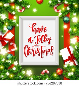 Christmas greeting card with wreath .  Xmas vector background. Hand drawn calligraphy. concept handwritten have a Jolly Christmas