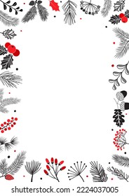 Christmas greeting frame, hand drawing plant vector card, botanical invitation. Winter nature, black and red colors decoration isolated on white background. Celebration illustration