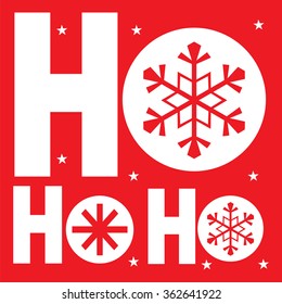 Christmas Greeting with Ho ho ho letter on red background