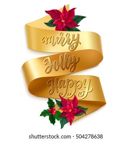 Christmas greeting holidays card with lettering, gold ribbon and holly and Christmas star plant. Handwritten brush calligraphy for cards, flyers and posters. Vector elements on white background.