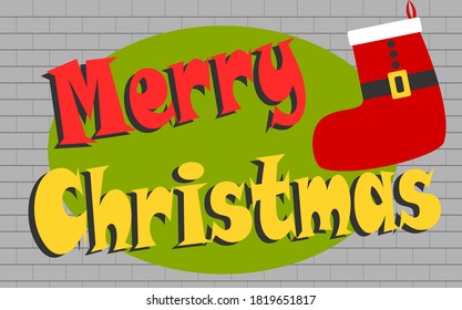 Christmas greeting poster with brick wall background and a christmas sock hanging