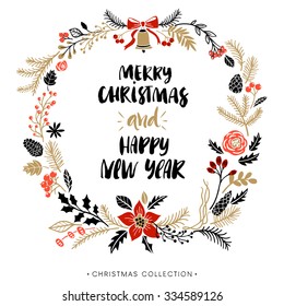 Christmas greeting wreath with calligraphy. Happy New Year and Merry Christmas. Handwritten modern brush lettering. Hand drawn design elements.