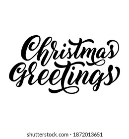 Christmas greetings brush hand lettering, isolated on white background. Vector type illustration. Can be used for holidays festive design.