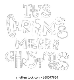Christmas greetings. Decorative black and white lettering for holiday cards, coloring.