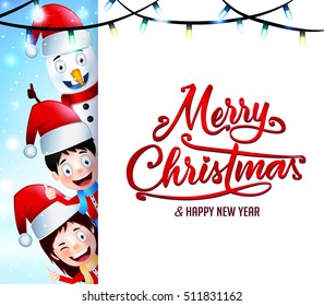 Christmas Greetings on Isolated Backround with Happy Kids and Snowman at the Back
