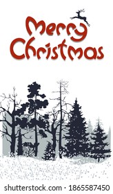 Christmas greetings. Vector with the image of silhouettes of the winter forest and the red inscription - Merry Christmas. Postcard, cover on white background