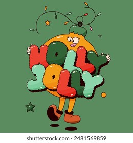 Christmas groovy psychedelic ball with Holly Jolly letters garland and funny face.