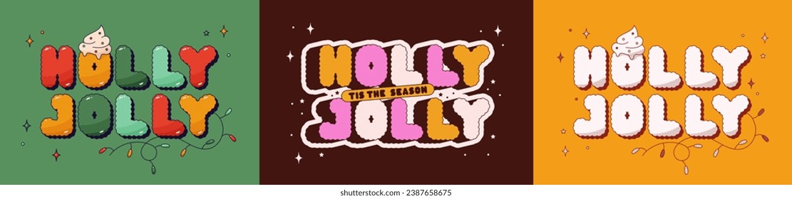 Christmas groovy set of posters with text Holly Jolly. Tricolor background.