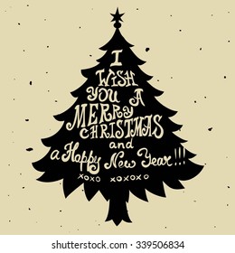 Christmas grungy card with pine tree and quote. Lettering greeting cards for all holidays series.