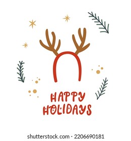 Christmas hand drawn doodle greeting card with happy holiday sign and reindeer antlers.