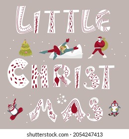  Christmas hand drawn letters Little Christmas with Santa, penguins.