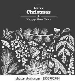 Christmas hand drawn vector greeting card template. Botanical design. Retro style illustration on chalk board