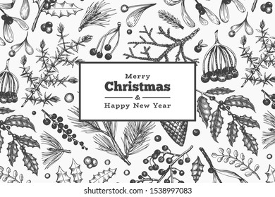 Christmas hand drawn vector greeting card template. Botanical design. Retro style illustration