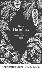 Christmas hand drawn vector greeting card design template. Vintage style botanical illustration on chalk board. Winter plants xmas banner.