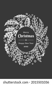 plantilla de diseño de tarjetas de felicitación vectorial de Navidad dibujada a mano. Ilustración botánica de estilo vintage en pizarra. Cartel de Navidad de plantas de invierno.