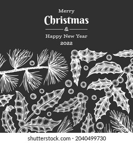 Weihnachtshandgezeichnete Vektor Grußkartendesign-Vorlage. Vintage-Stil botanische Illustration auf Kreidebrett. Winterpflanzen Weihnachtsbanner.