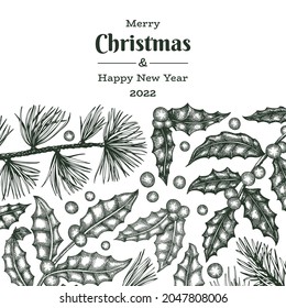 Christmas hand drawn vector greeting card design template. Vintage style botanical illustration. Winter plants xmas banner.
