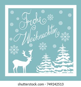 Christmas Hand Drawn Vector Greeting Card. White Deer Fir Trees Snow Flakes. Blue Background. Calligraphic Lettering in German Frohe Weihnachten. Editable.