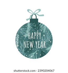 Christmas and Happy New Year ball with flowers. Isolated illustration. Vector design template.