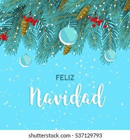 Christmas and Happy New Year greeting card background poster. Stock illustration with pine branches and Christmas balls on blue background. Feliz Navidad