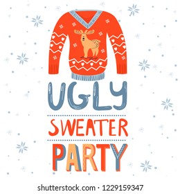 Christmas and Happy New Year invitation template on ugly sweater party. Card with ugly sweater with deer and ornaments. Illustration with inscription.