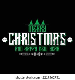 Christmas And Happy New Year, Merry Christmas shirt print template, funny Xmas shirt design, Santa Claus funny quotes typography design