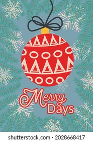 Christmas and Happy New Year templates. Trendy retro style. design template. Inscription Merry Days