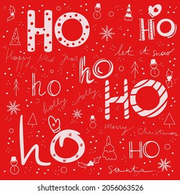 Christmas and happy New Year vector pattern with ho ho ho text on red background. Hand lettering greeting Christmas Santa laugh.