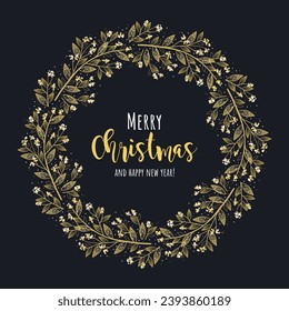 Christmas and happy new year wreath. Berries and golden leaves. Vector illustration. Nature design greeting card template. Winter holidays.