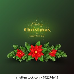 Christmas holiday background with fir-tree and poinsettia . Merry Christmas and happy new year. Vector illustration.