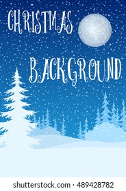 Christmas Holiday Background, Winter Woodland Landscape, Night Forest, Fir Trees and Bushes Silhouettes, Blue Sky with Moon and Snow. Eps10, Contains Transparencies. Vector