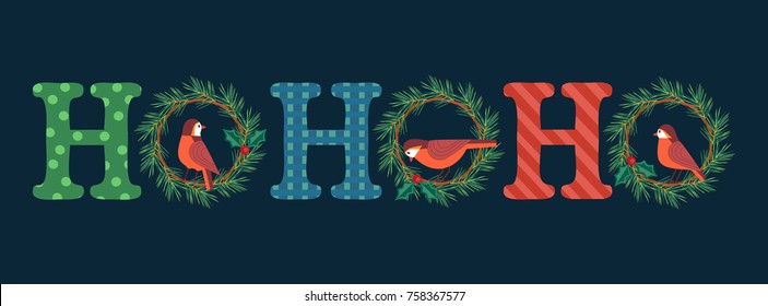 Christmas Holiday decoration. Cute small winter bullfinch bird in fir tree circles. Fancy letters.Fun text Ho-Ho-Ho colorful cartoon style. Template for New year season event banner, greeting flyer