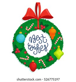 Christmas holiday door wreath with ornaments, candy canes and mistletoe. Best wishes! Vector illustration